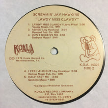 Laden Sie das Bild in den Galerie-Viewer, Screamin' Jay Hawkins : Lawdy Miss Clawdy (LP, Album)
