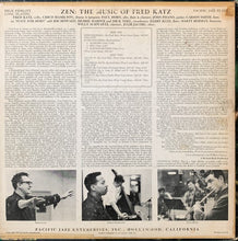Charger l'image dans la galerie, Fred Katz With Paul Horn And The Chico Hamilton Quintet : Zen: The Music Of Fred Katz (LP, Album)

