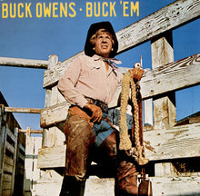Laden Sie das Bild in den Galerie-Viewer, Buck Owens : Buck &#39;em (LP, Album, Los)
