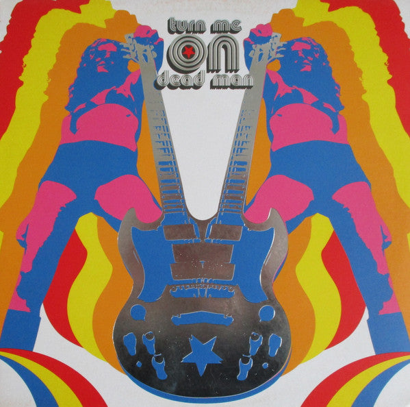 Turn Me On Dead Man : God Bless The Electric Freak (LP, Album, Pin)
