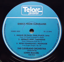 Load image into Gallery viewer, Falla* • Bizet* • Tchaikovsky* • Berlioz* - Lorin Maazel, The Cleveland Orchestra : Direct From Cleveland (LP, DIR)
