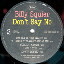 Load image into Gallery viewer, Billy Squier : Don't Say No (LP, Album, Ltd, Promo)
