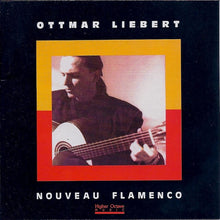Load image into Gallery viewer, Ottmar Liebert : Nouveau Flamenco (CD, Album)
