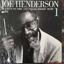 Load image into Gallery viewer, Joe Henderson : The State Of The Tenor • Live At The Village Vanguard • Volume 1 (LP, Album)
