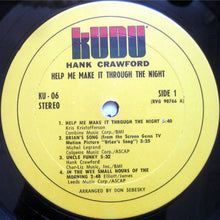 Load image into Gallery viewer, Hank Crawford : Help Me Make It Through The Night (LP, Album)
