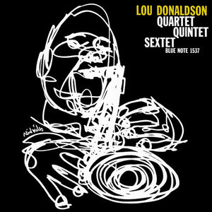 Lou Donaldson : Quartet / Quintet / Sextet (CD, Album, RE, RP)
