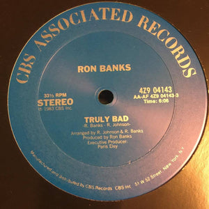 Ron Banks : Truly Bad (12")