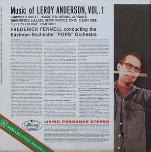 Leroy Anderson, Frederick Fennell, Eastman-Rochester Pops Orchestra* : The Music Of Leroy Anderson Vol. 1 (LP)