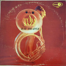 Load image into Gallery viewer, Ray Draper : A Tuba Jazz (LP, Album, Mono, RE)
