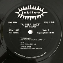 Load image into Gallery viewer, Ray Draper : A Tuba Jazz (LP, Album, Mono, RE)
