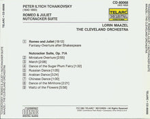 Charger l&#39;image dans la galerie, Tchaikovsky*, Lorin Maazel, The Cleveland Orchestra : Tchaikovsky: Romeo &amp; Juliet / Nutcracker Suite (CD, Album)
