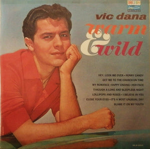 Vic Dana : Warm & Wild (LP, Album, Mono)