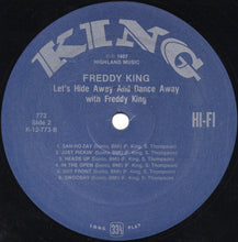 Charger l'image dans la galerie, Freddy King* : Let's Hide Away And Dance Away With Freddy King (LP, Album, Mono, RE)
