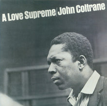 Load image into Gallery viewer, John Coltrane : A Love Supreme (LP, Album, Ltd, RE, RM, 180)
