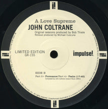 Laden Sie das Bild in den Galerie-Viewer, John Coltrane : A Love Supreme (LP, Album, Ltd, RE, RM, 180)
