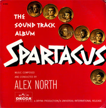 Charger l'image dans la galerie, Alex North : Spartacus (The Sound Track Album) (LP, Album, Mono, Gat)
