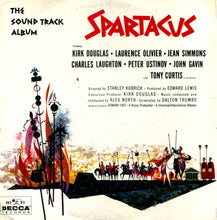 Charger l'image dans la galerie, Alex North : Spartacus (The Sound Track Album) (LP, Album, Mono, Gat)
