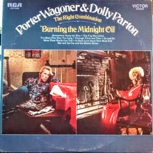 Load image into Gallery viewer, Porter Wagoner And Dolly Parton : The Right Combination Burning The Midnight Oil (LP, Album)
