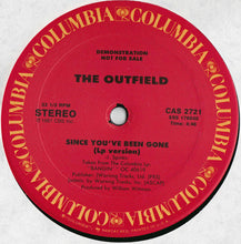 Laden Sie das Bild in den Galerie-Viewer, The Outfield : Since You&#39;ve Been Gone (12&quot;, Promo)
