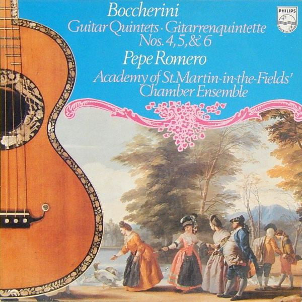 Boccherini* - Pepe Romero, Academy Of St. Martin-in-the-Fields' Chamber Ensemble* : Guitar Quintets · Gitarrenquintette Nos. 4, 5, & 6 (LP)