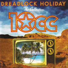 Laden Sie das Bild in den Galerie-Viewer, 10cc : Dreadlock Holiday (The Collection) (CD, Comp)
