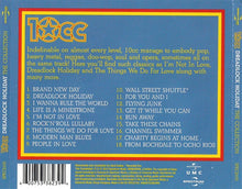 Laden Sie das Bild in den Galerie-Viewer, 10cc : Dreadlock Holiday (The Collection) (CD, Comp)
