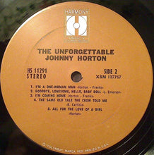 Charger l'image dans la galerie, Johnny Horton : The Unforgettable Johnny Horton (LP, Comp)
