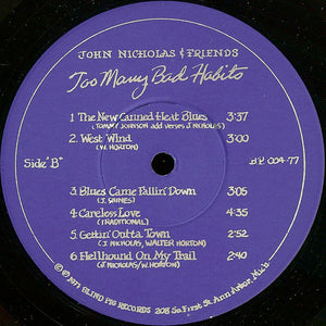 John Nicholas & Friends : Too Many Bad Habits (LP, Album)