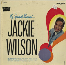 Laden Sie das Bild in den Galerie-Viewer, Jackie Wilson : By Special Request (LP, Album)
