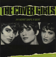 Load image into Gallery viewer, The Cover Girls : My Heart Skips A Beat (12", Single)
