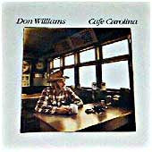 Laden Sie das Bild in den Galerie-Viewer, Don Williams (2) : Cafe Carolina (LP, Album)
