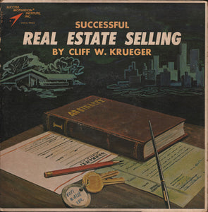 Cliff W. Krueger : Successful Real Estate Selling by Cliff W. Krueger (2xLP)