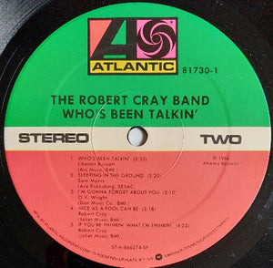 The Robert Cray Band : Who's Been Talkin' (LP, Album, RE, RM, Spe)