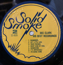 Laden Sie das Bild in den Galerie-Viewer, Dee Clark With His Groups... The Kool Gents &amp; The Delegates (4) : His Best Recordings (LP, Album, Comp)
