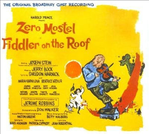 Zero Mostel, Original Broadway Cast* : Fiddler On The Roof (The Original Broadway Cast Recording) (LP, Album, RE)