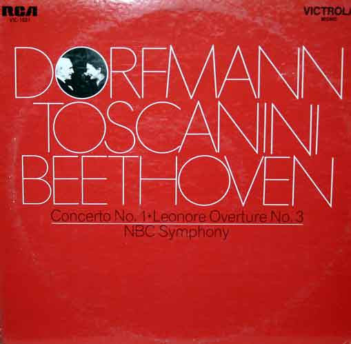 Dorfmann*, Toscanini*, NBC Symphony* - Beethoven* : Concerto No. 1 • Leonore Overture No. 3 (LP, Comp, Mono)