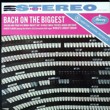 Load image into Gallery viewer, Robert Elmore : Bach On The Biggest (LP, Album)
