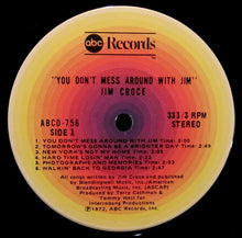 Load image into Gallery viewer, Jim Croce : You Don't Mess Around With Jim (LP, Album, Club, Gat)
