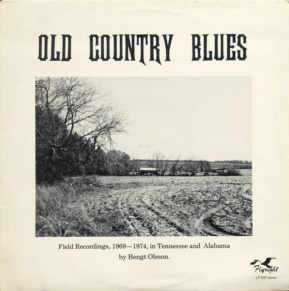 Various : Old Country Blues (LP, Comp, Mono)