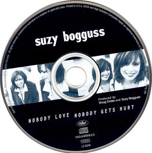 Suzy Bogguss : Nobody Love, Nobody Gets Hurt (HDCD, Album)