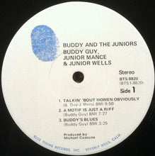 Charger l'image dans la galerie, Buddy Guy, Junior Mance &amp; Junior Wells : Buddy And The Juniors (LP, Album)
