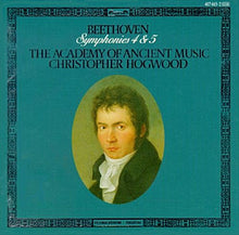 Laden Sie das Bild in den Galerie-Viewer, Beethoven* - The Academy Of Ancient Music / Christopher Hogwood : Symphonies 4 &amp; 5 (CD, Album)
