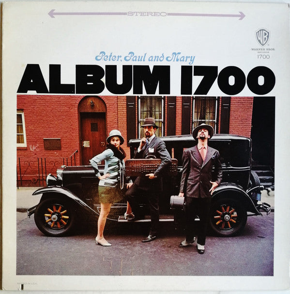 Peter, Paul And Mary* : Album 1700 (LP, Album, RE)