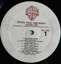 Laden Sie das Bild in den Galerie-Viewer, Peter, Paul And Mary* : Album 1700 (LP, Album, RE)
