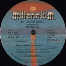 Charger l'image dans la galerie, Bruce Cockburn : Selected Cuts From U.S. 1980 Tour (12", EP, Ltd, Promo, Smplr)
