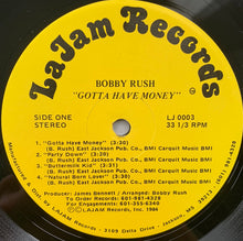 Load image into Gallery viewer, Bobby Rush : Gotta Have Money (LP, Album)
