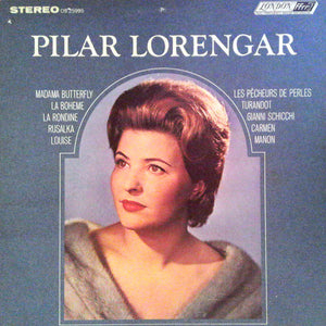 Pilar Lorengar : Operatic Recital (LP)