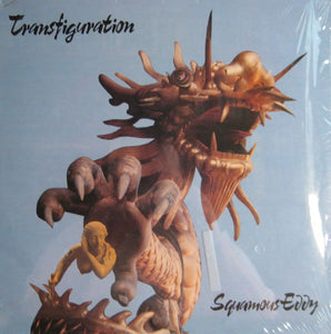 Squamous Eddy : Transfiguration (LP)