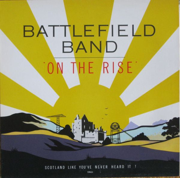 Battlefield Band : On The Rise (LP, Album)