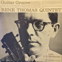 Charger l'image dans la galerie, Rene Thomas Quintet* : Guitar Groove (LP, Album, Mono)
